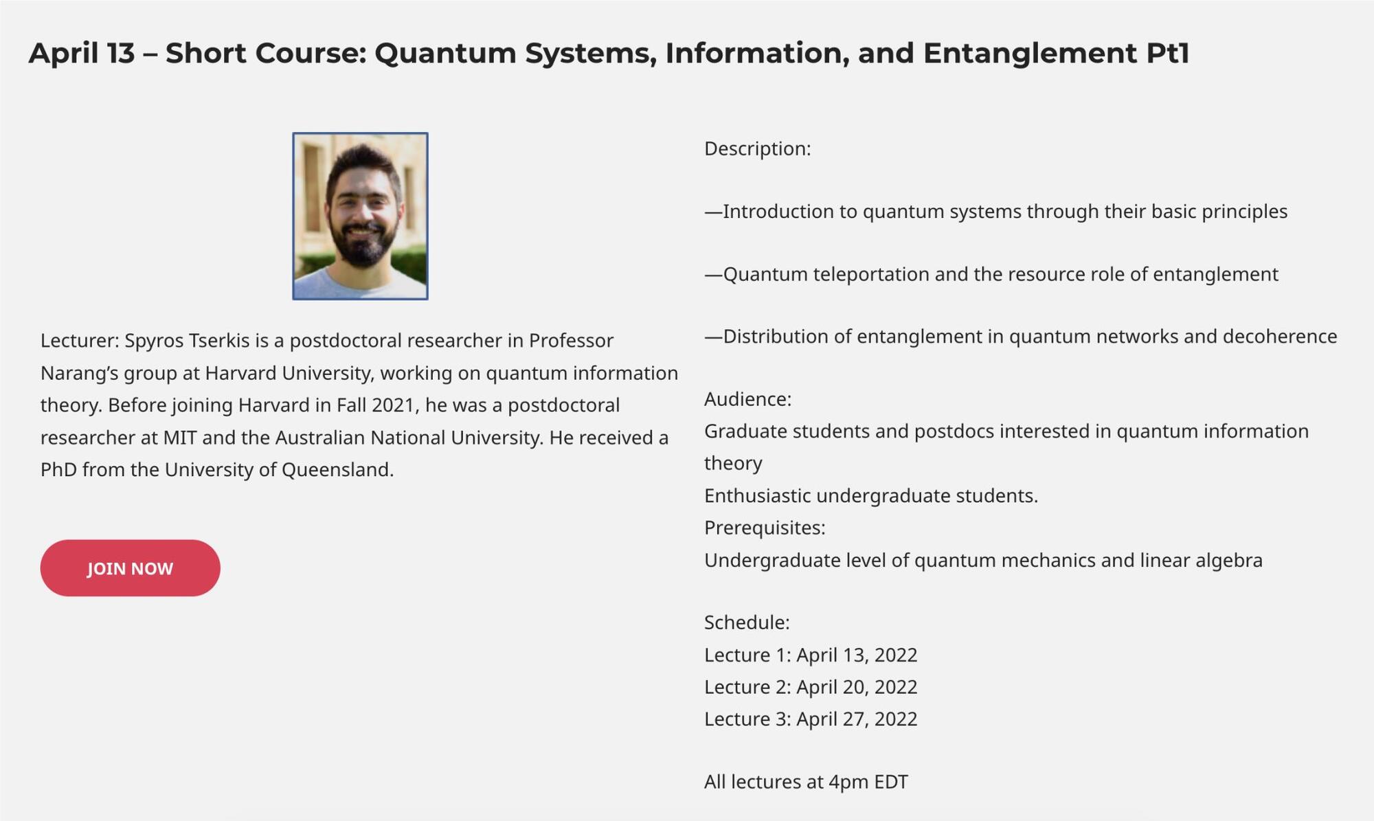 Short Course on “Quantum Systems, Information, and Entanglement” by Dr. Spyros Tserkis